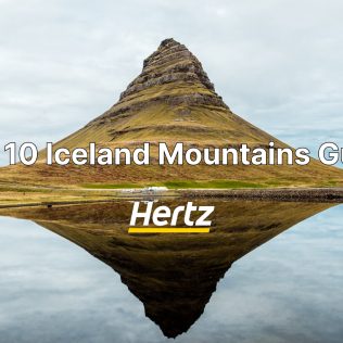 Top 10 mountains in Iceland you shouldn't miss