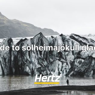 Travel guide to solheimajokull glacier by a rental car in Iceland